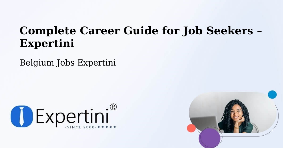 Career Guide for Job Seekers – Florennes - Florennes, Belgium Jobs Expertini